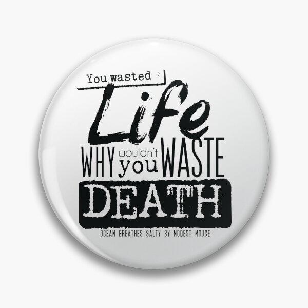 Item preview, Wastin' Life and Death [monochrome] designed and sold by deadbeatprince-typography.