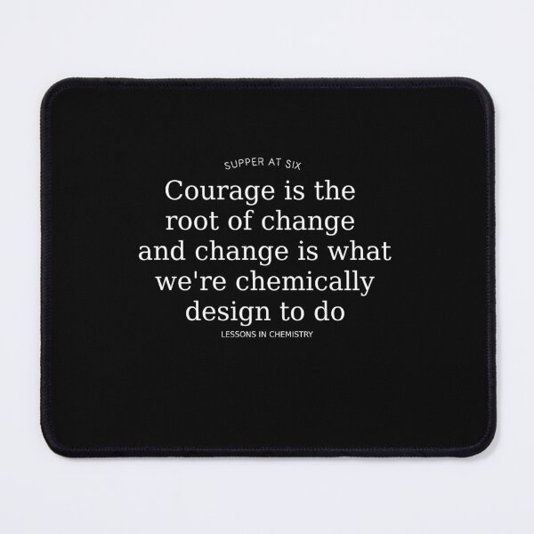 Item preview, Supper at Six-Courage-lessons in chemistry-bolc designed and sold by HerbalBlue.