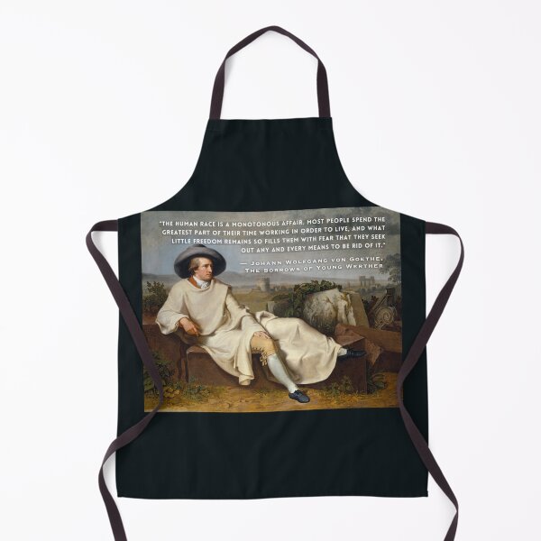 Item preview, Johann Wolfgang von Goethe quote: The human race is a monotonous affair. Most people spend the greatest part of their time working in order to live... designed and sold by artbleed.