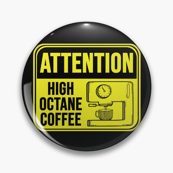 Item preview, High Octane Coffee designed and sold by MarkMySign.