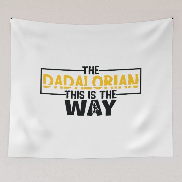 Item preview, the dadalorian this is the way designed and sold by MDSDesigns.