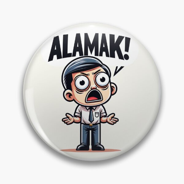 Item preview, Alamak! designed and sold by WhimsiSG.
