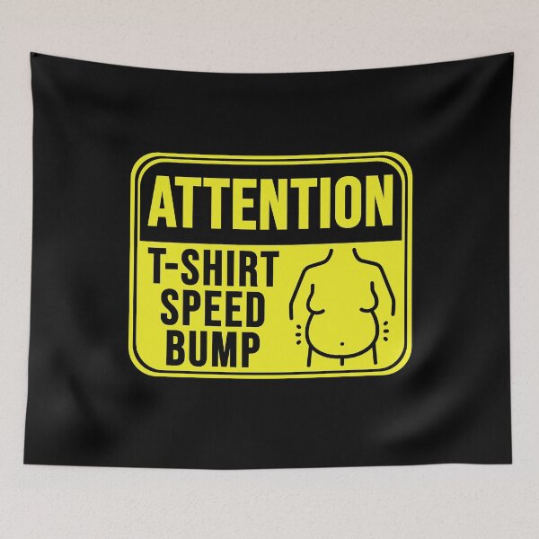 Item preview, T-shirt Speed Bump designed and sold by MarkMySign.