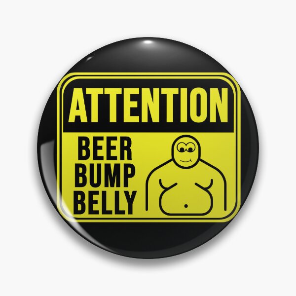 Item preview, Beer Bump Belly  designed and sold by MarkMySign.