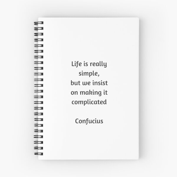 Item preview, Confucius Quote - Life is really simple but we insist on making it complicated designed and sold by Inspirationmotivation.