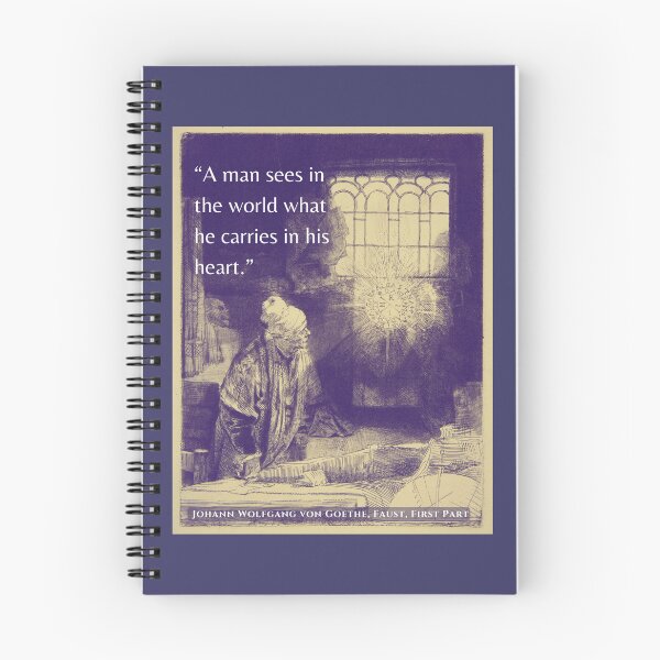 Item preview, Johann Wolfgang von Goethe quote: A man sees in the world what he carries in his heart. designed and sold by artbleed.
