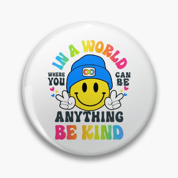 Item preview, In A World Where You Can Be Anything BE KIND designed and sold by KatMercerr.