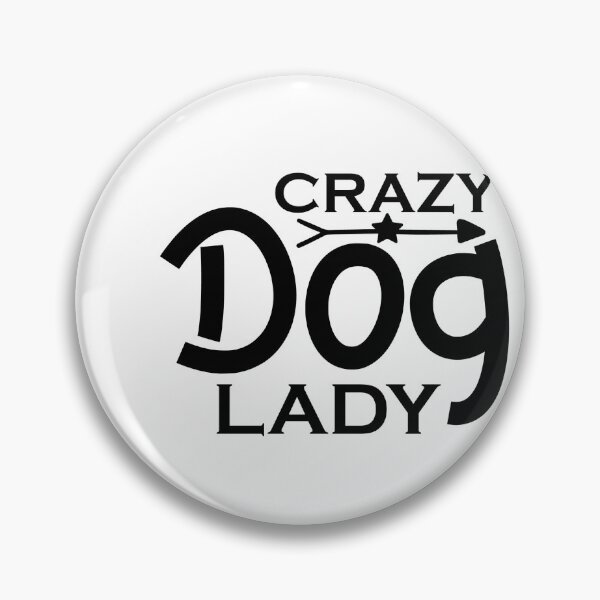 Item preview, Crazy Dog Lady designed and sold by AnimalsDH305.