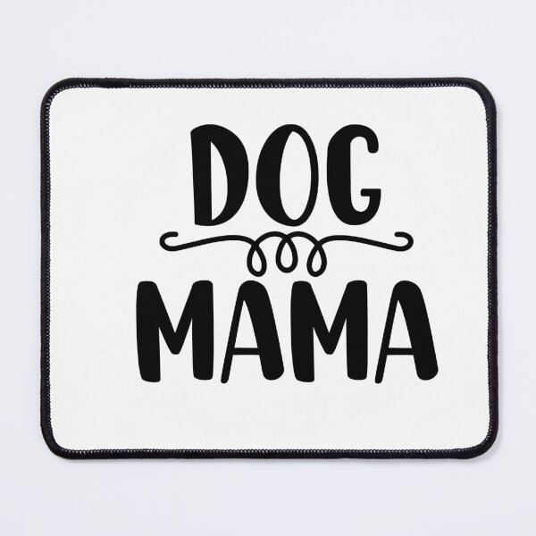 Item preview, Dog Mama designed and sold by AnimalsDH305.