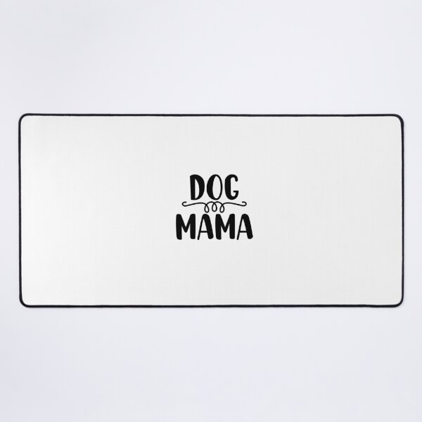 Item preview, Dog Mama designed and sold by AnimalsDH305.