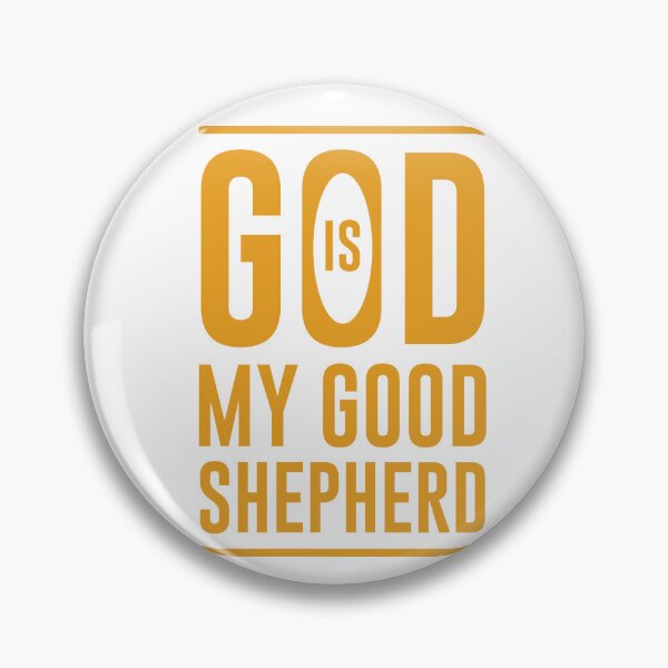 Item preview, God is My Good  Shepherd designed and sold by StickerDonArt.