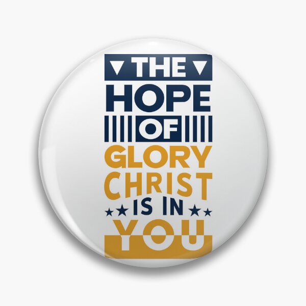 Item preview, The Hope of Glory Christ is in You designed and sold by StickerDonArt.