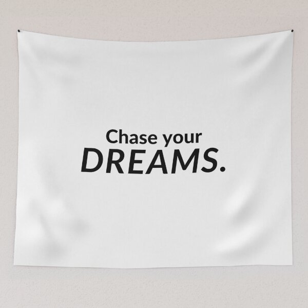 Item preview, Chase your dreams. designed and sold by Bananobanini.