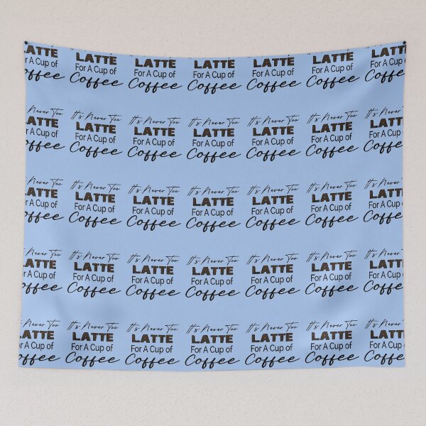 Item preview, Funny Coffee Pun Latte Sarcastic Novelty Caffeine Graphic designed and sold by Upraised.