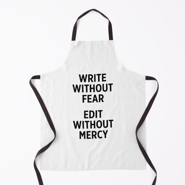 Item preview, write without fear, edit without mercy designed and sold by Walter-Jrr.