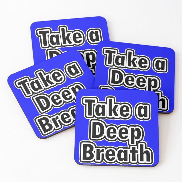 Item preview, Blue Take a deep breath designed and sold by JanderraDesigns.