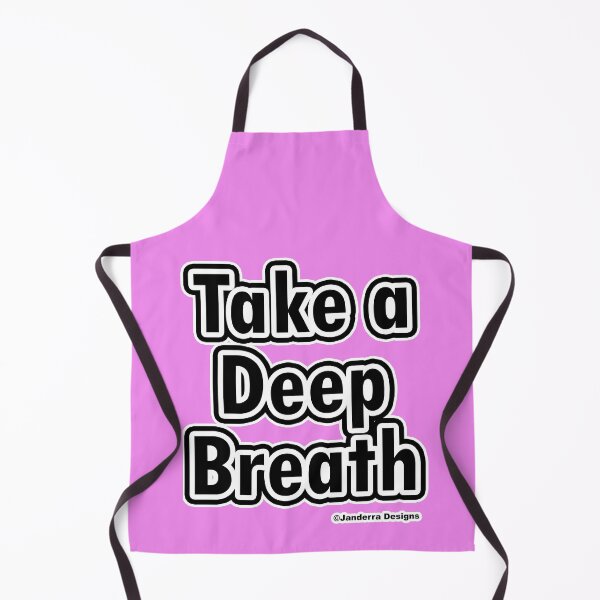 Item preview, Pink Take a deep breath designed and sold by JanderraDesigns.