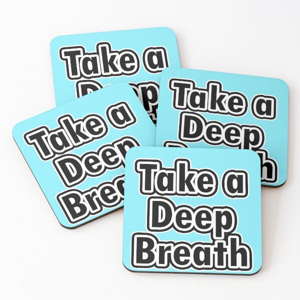 Item preview, Light Blue Take a deep breath designed and sold by JanderraDesigns.