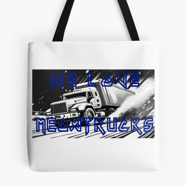 Item preview, We love Megatrucks designed and sold by BADESIGNZZ.