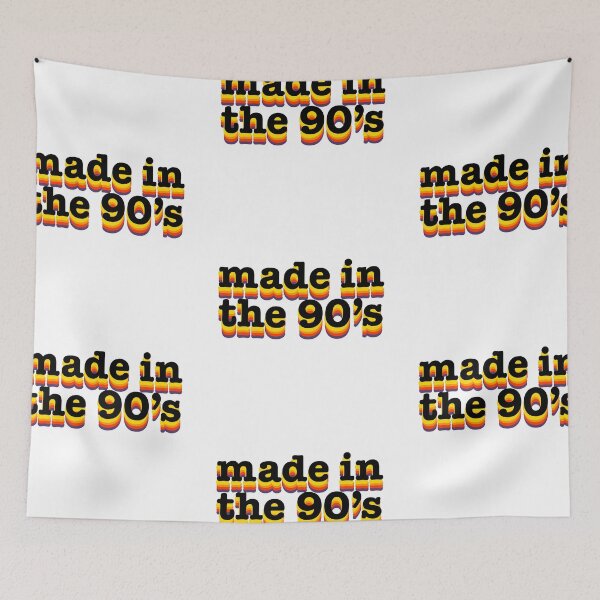 Item preview, Made in the 90’s designed and sold by 80sKidd.