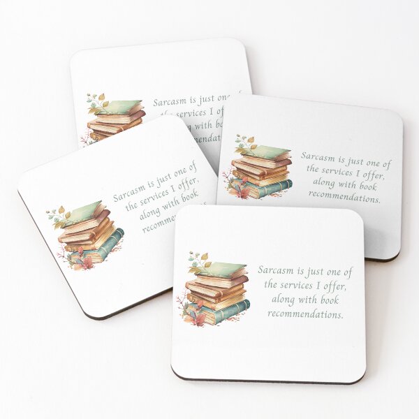 Item preview, Sarcasm is just one of the services I offer, along with book recommendations. designed and sold by VickyKing.