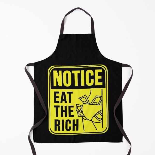 Item preview, Eat The Rich designed and sold by MarkMySign.