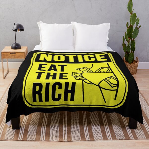Item preview, Eat The Rich designed and sold by MarkMySign.