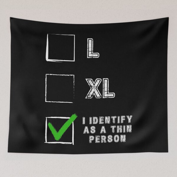 Item preview, L, XL, I identify as a thin person designed and sold by Cerulean-Shop.