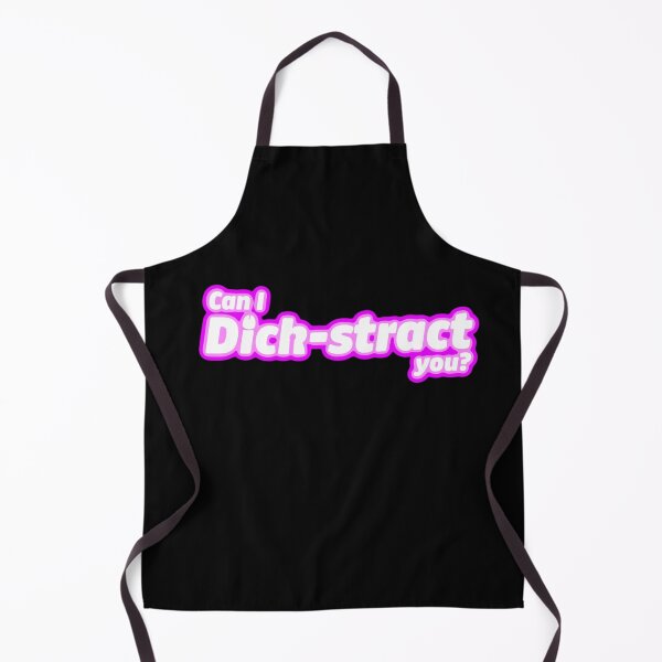 Item preview, Can I Dick-stract you? designed and sold by Love Burty.