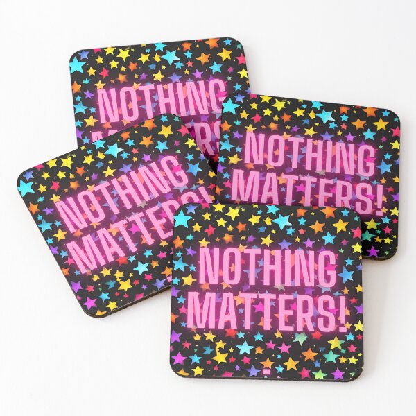 Item preview, Nothing Matters! designed and sold by myfandombrain.