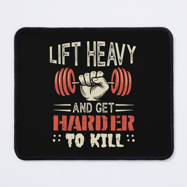 Item preview, Lift Heavy And Get Harder To Kill designed and sold by Esskay Designs.