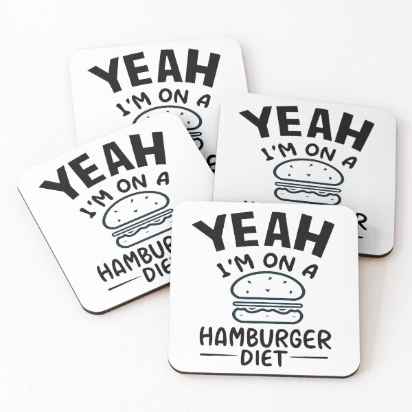 Item preview, Yeah I`m On A Hamburger Diet designed and sold by Verycutethings.