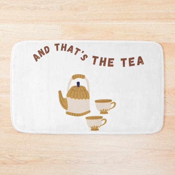 Item preview, And Thats The Tea designed and sold by MarElfArtelier.
