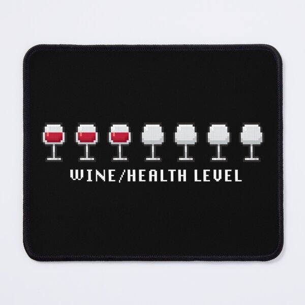 Item preview, ALCOHOL - Wine Health Level designed and sold by SlappyWares.