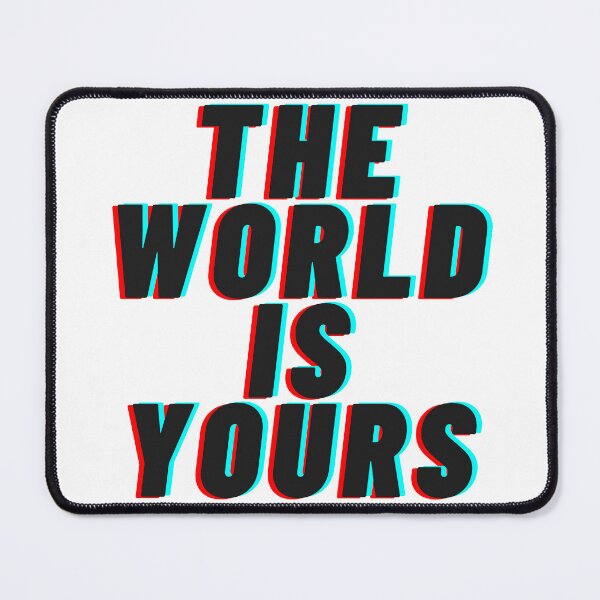 Item preview, The World Is Yours designed and sold by Burkae.