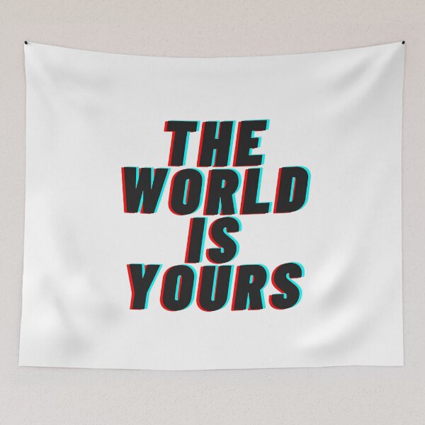 Item preview, The World Is Yours designed and sold by Burkae.
