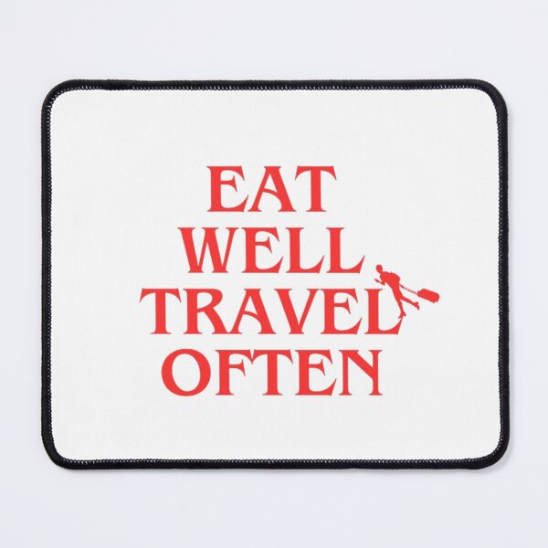 Item preview,  Eat Well Travel Often designed and sold by OS-Afolky.