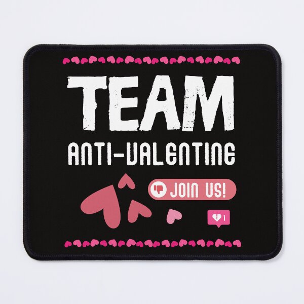 Item preview, Anti-Valentine's Team designed and sold by soapblossom.