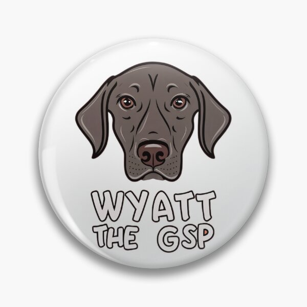 Item preview, Wyatt the GSP vibes designed and sold by PrintopiaHaven.
