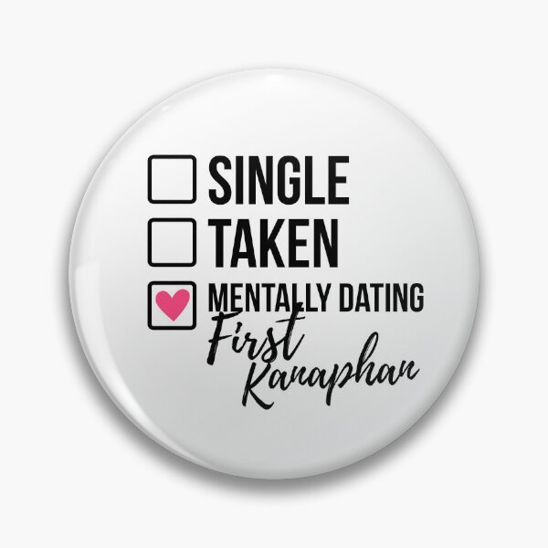 Item preview, Single Taken Mentally Dating First Kanaphan designed and sold by skeletonvenus.