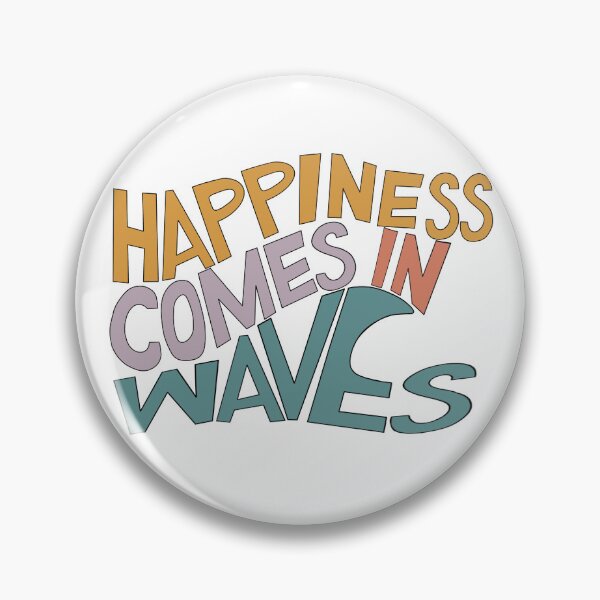 Item preview, Happiness Comes In Waves designed and sold by PaigeByDesignCo.