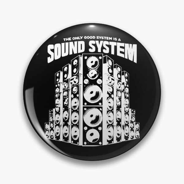 Item preview, The Only Good System Is A Sound System designed and sold by ocorvo.