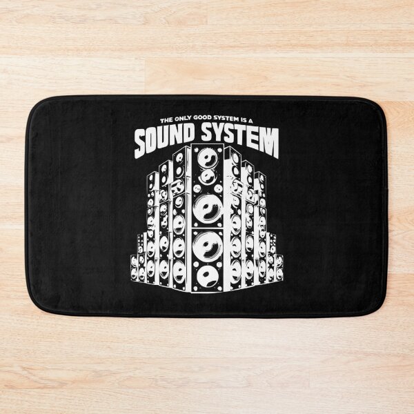 Item preview, The Only Good System Is A Sound System designed and sold by ocorvo.