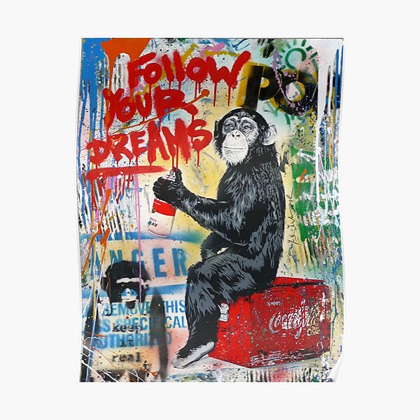 Follow Your Dreams Monkey Póster