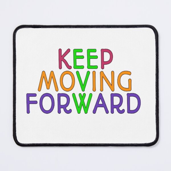 Item preview, Keep moving forward sticker designed and sold by choumilanais.