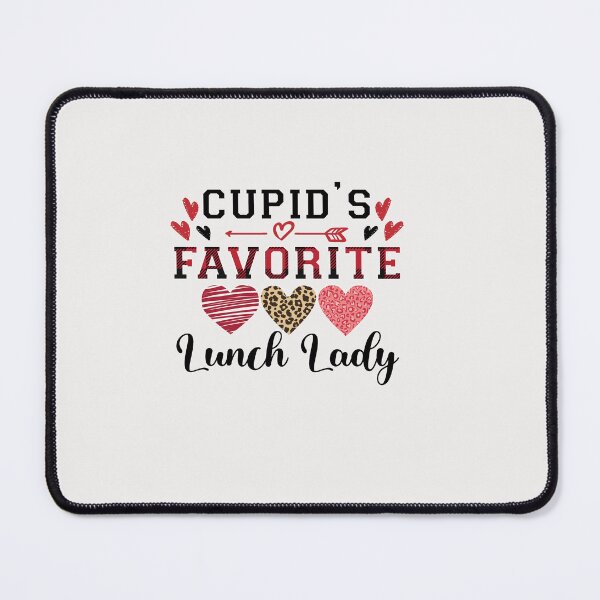 Item preview, Valentine's Day Cupid's Favorite Lunch Lady designed and sold by lindab142.