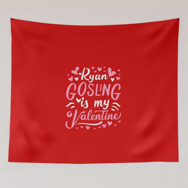 Item preview, Ryan Gosling Is My Valentine designed and sold by Itsheartshop.
