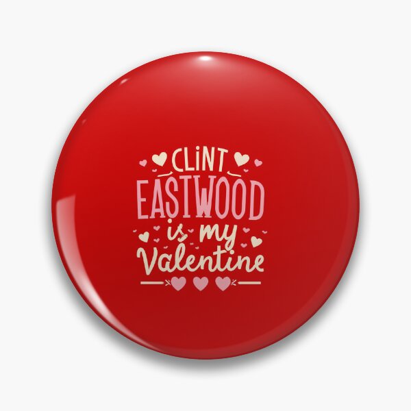 Artikelvorschau, Clint Eastwood ist mein Valentinsgruß entworfen und verkauft von Itsheartshop.