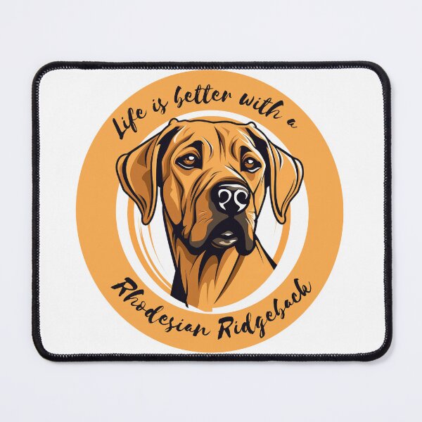 Item preview, Life is better with a Rhodesian ridgeback designed and sold by anetazakova.