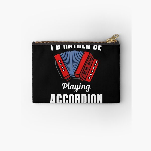 Item preview, I'd rather be playing accordion, funny accordion instrument players lovers and musicians funny saying or quote designed and sold by NBSStore.
